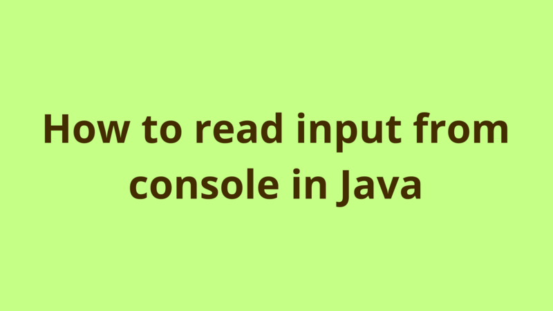 Image of How to read input from console in Java