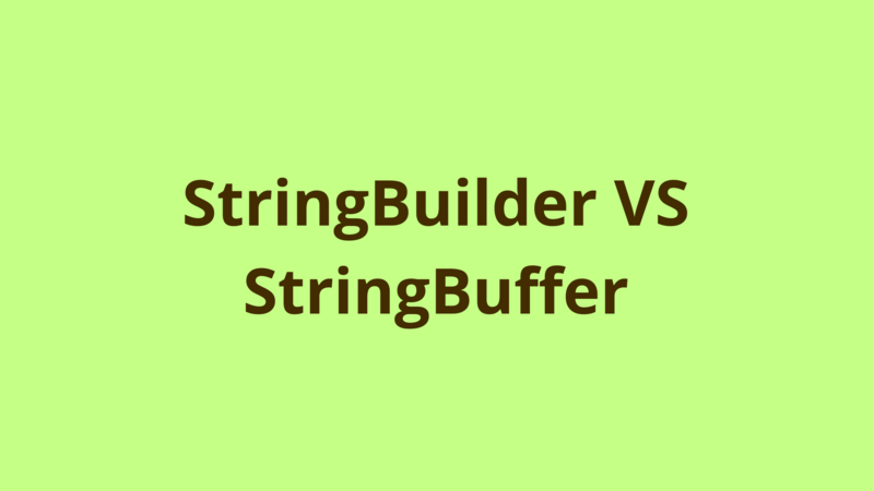 Image of StringBuilder VS StringBuffer